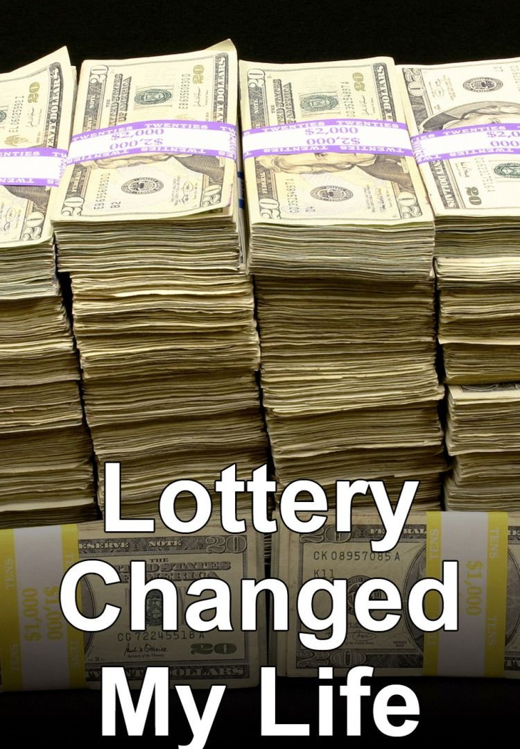 Show Lottery Changed My Life