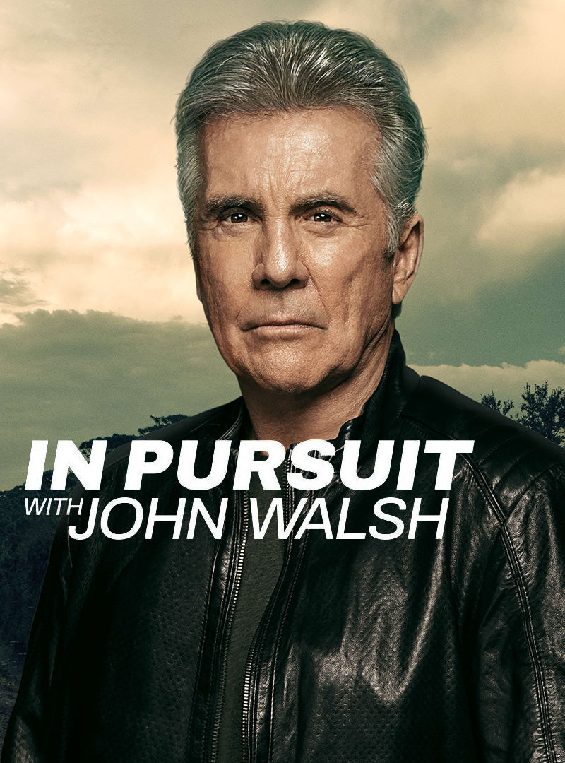 Сериал In Pursuit with John Walsh