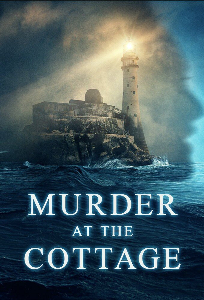 Сериал Murder at the Cottage: The Search for Justice for Sophie