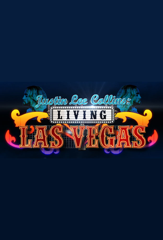 Сериал Justin Lee Collins: Living Las Vegas