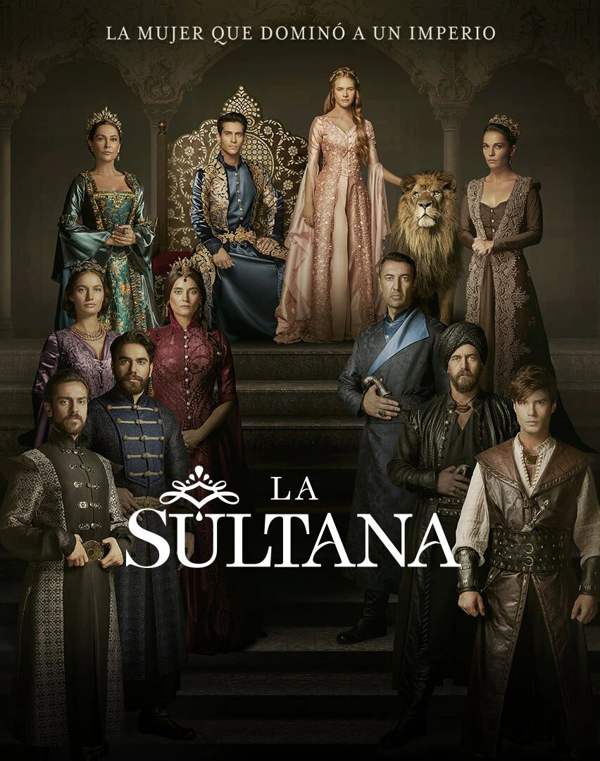 Сериал La Sultana