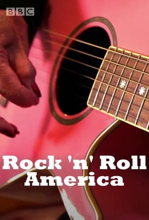 Сериал Rock 'n' Roll America