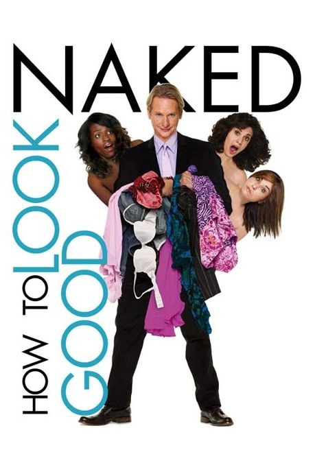 Сериал How To Look Good Naked (US)