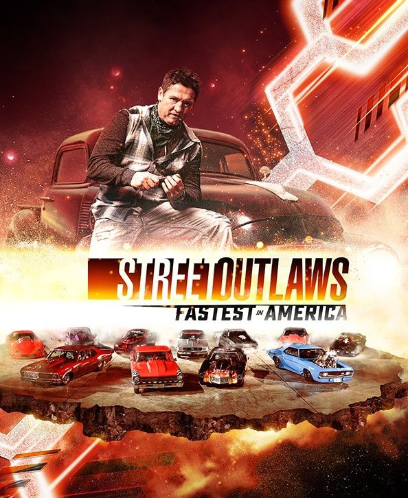 Show Street Outlaws: Fastest in America