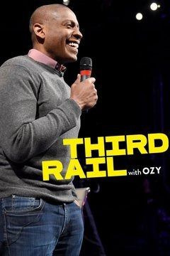 Show Third Rail with Ozy