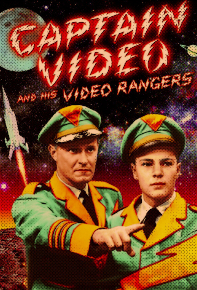Show Captain Video and His Video Rangers