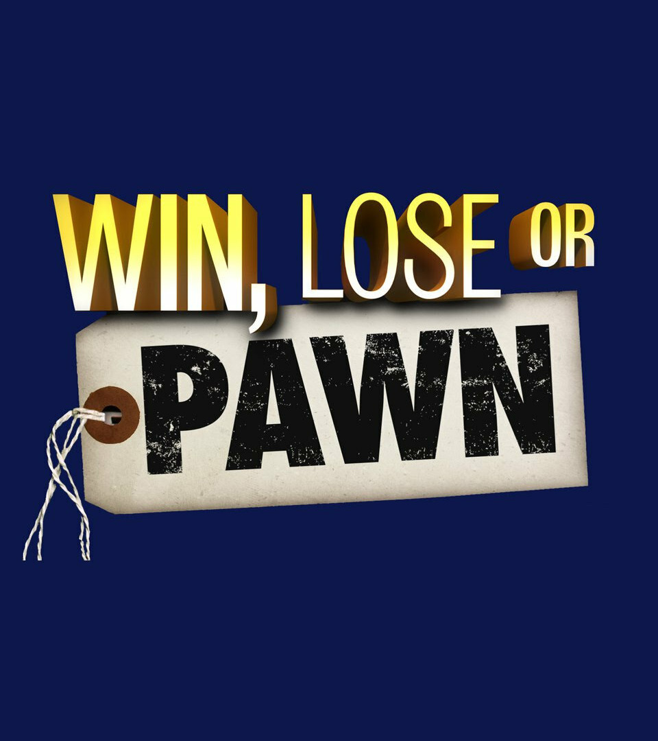 Сериал Win, Lose or Pawn
