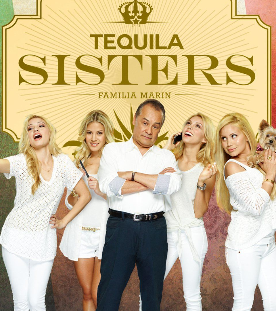 Сериал Tequila Sisters
