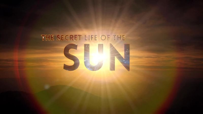 Show The Secret Life of the Sun