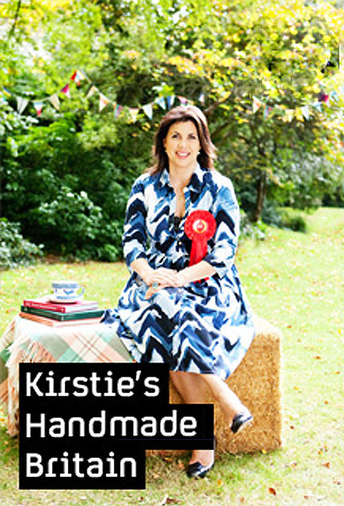 Сериал Kirstie's Handmade Britain