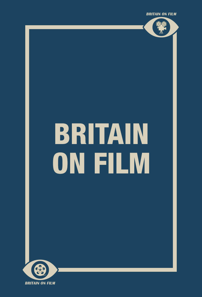 Сериал Britain on Film