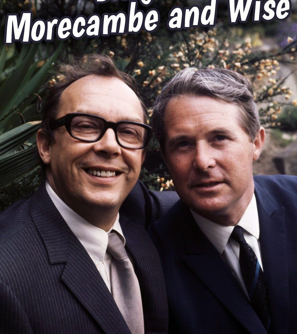 Show Bring Me Morecambe and Wise