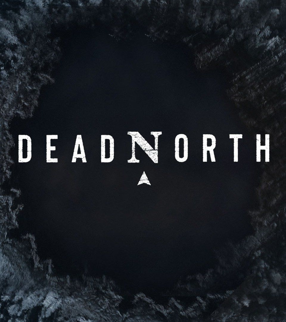 Сериал Dead North