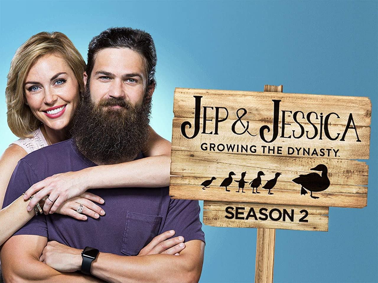 Сериал Jep & Jessica: Growing the Dynasty
