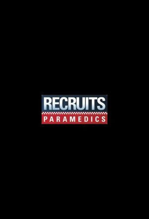 Сериал Recruits: Paramedics