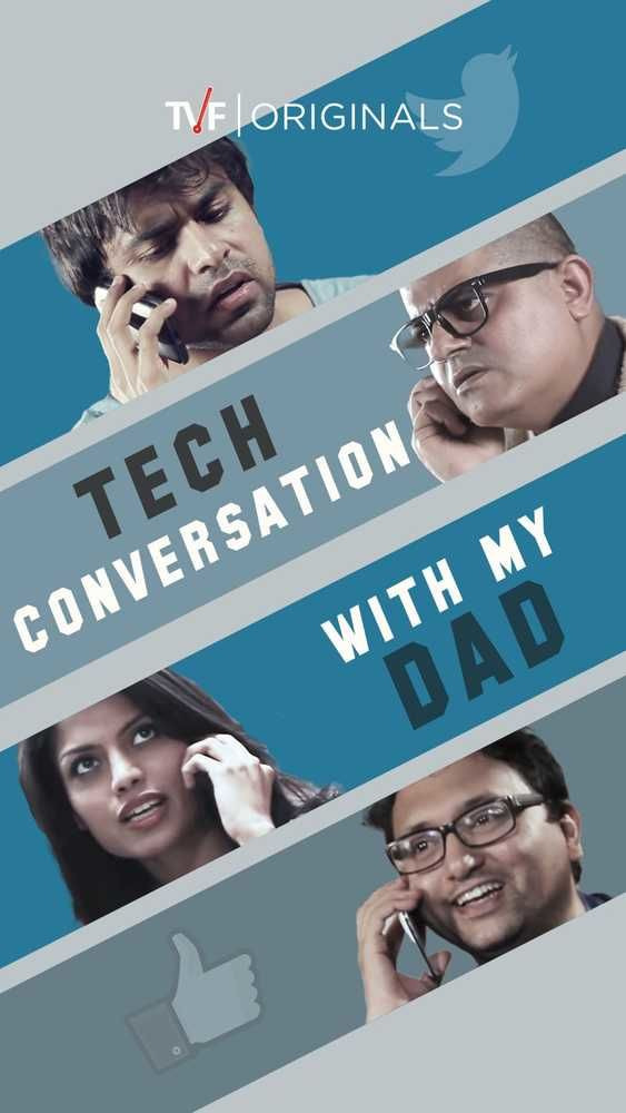 Show TVF's Tech Conversations with My Dad