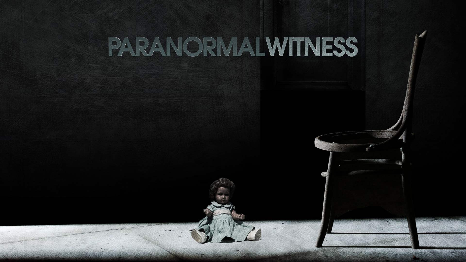 Сериал Paranormal Witness