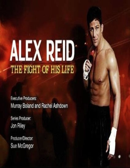Show Alex Reid: The Fight of His Life