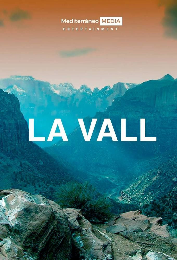 Сериал La Vall
