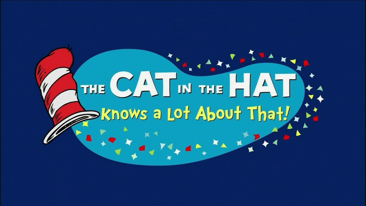 Show The Cat in the Hat Knows a Lot About That!