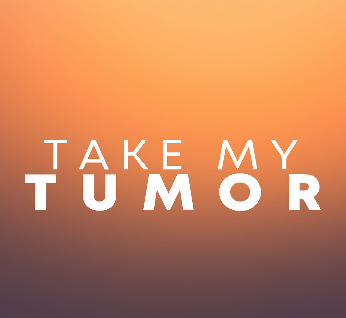 Сериал Take My Tumor