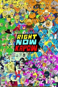 Show Right Now Kapow