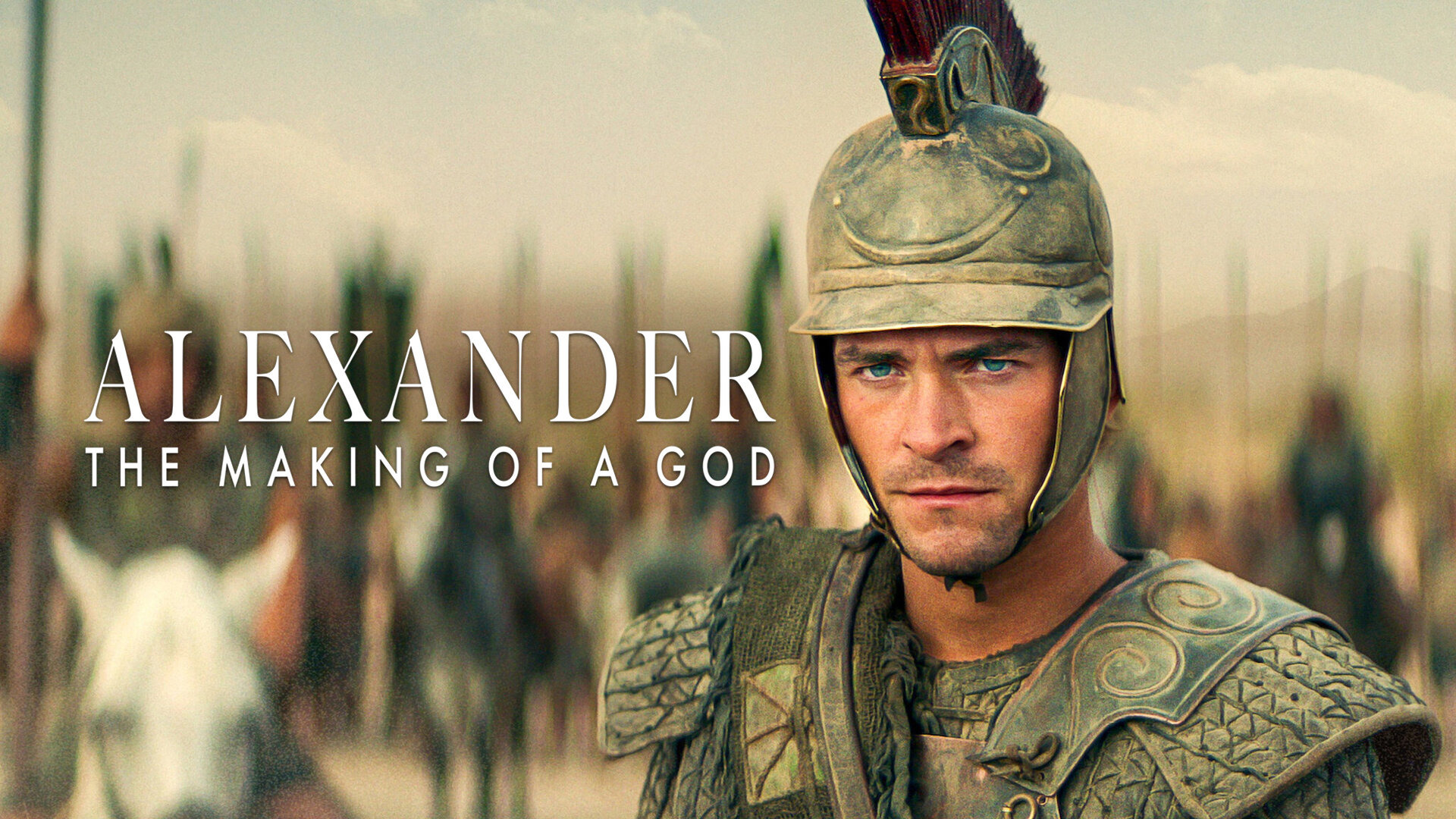 Show Alexander: The Making of a God