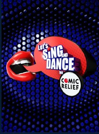 Show Let's Sing and Dance for Comic Relief