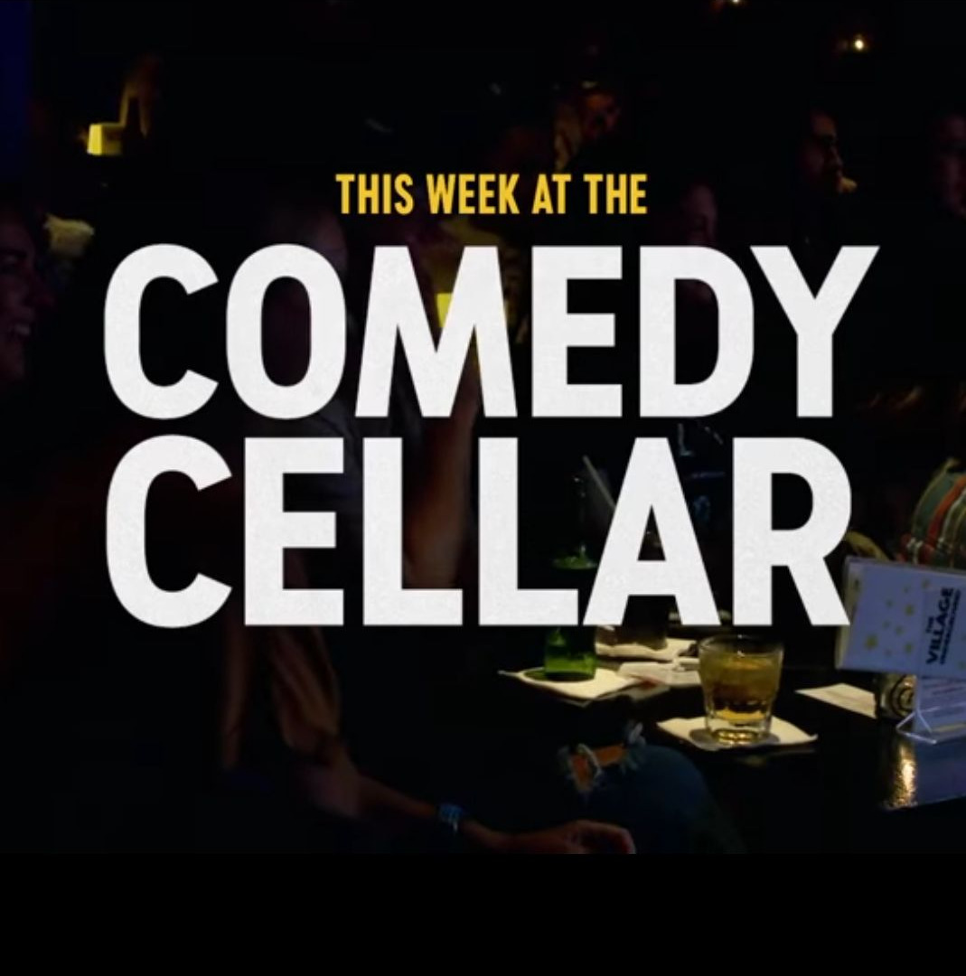 Show This Week at the Comedy Cellar