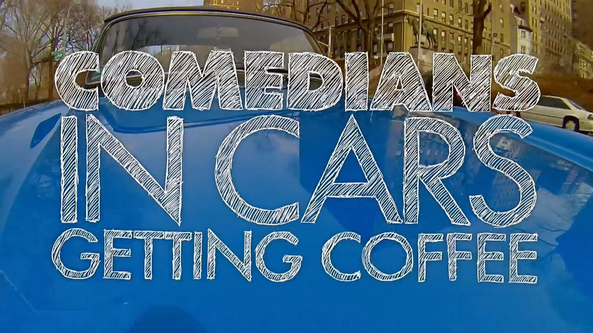 Show Comedians in Cars Getting Coffee