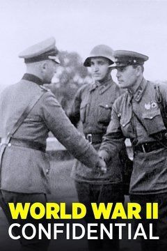 Show World War II: Confidential