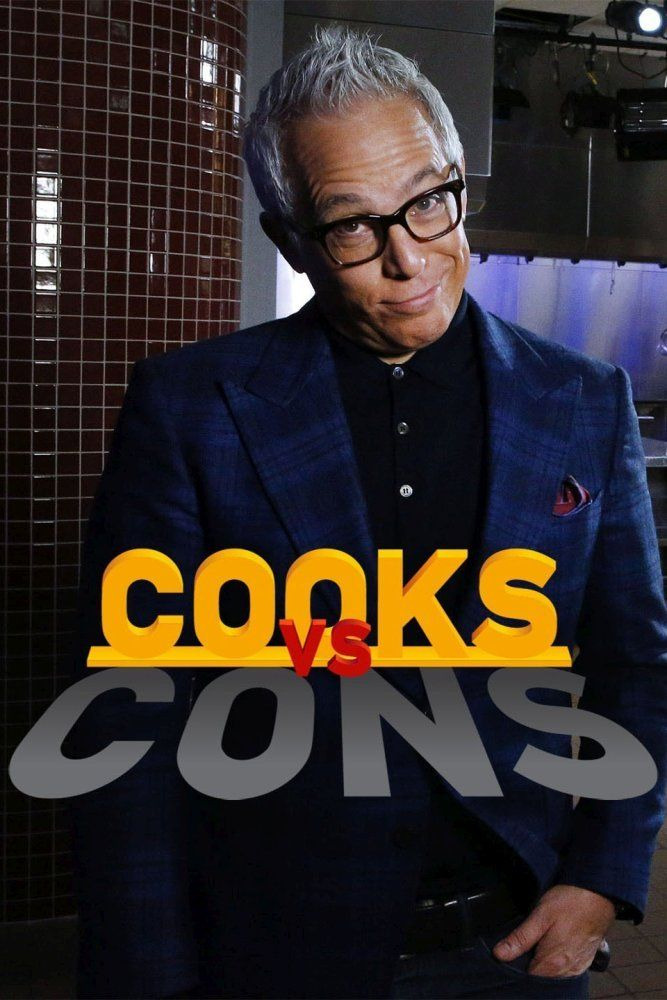 Сериал Cooks vs. Cons