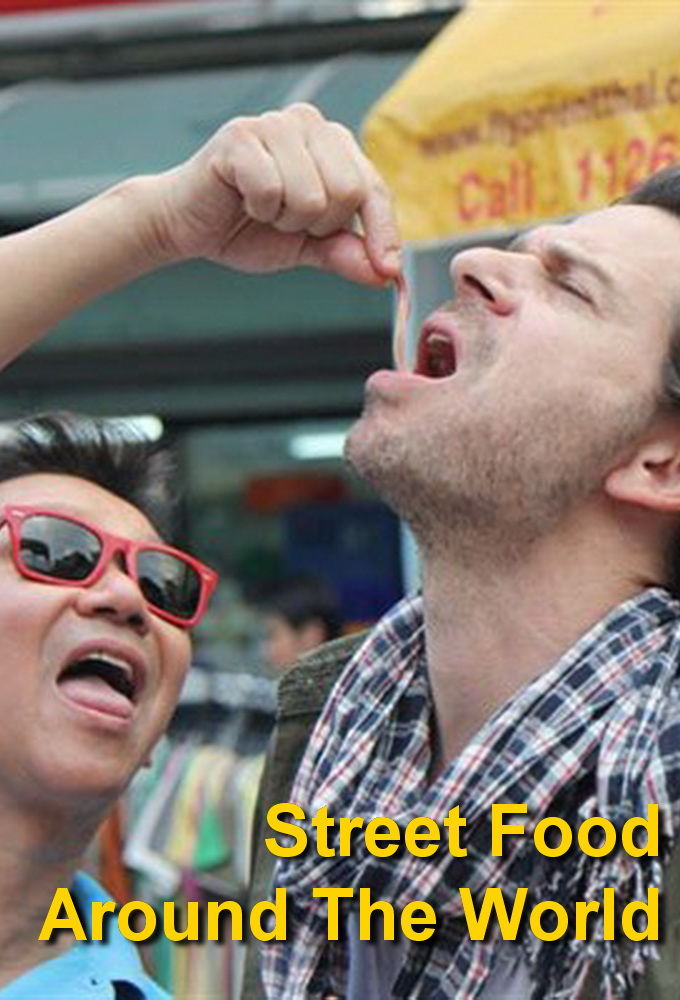 Show Street Food Around the World