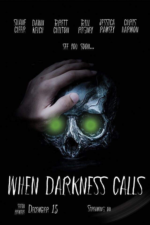 Show When Darkness Calls