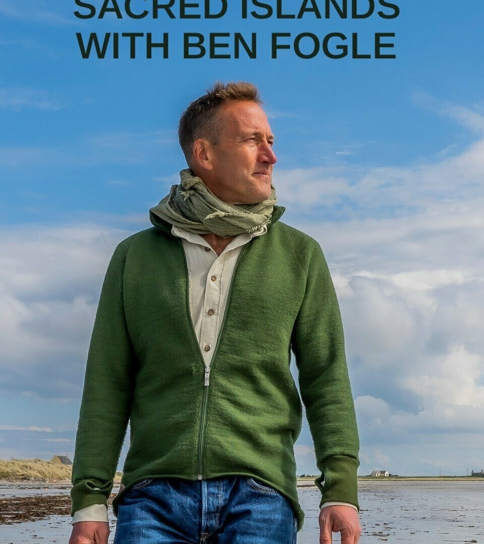 Show Scotland's Sacred Islands with Ben Fogle