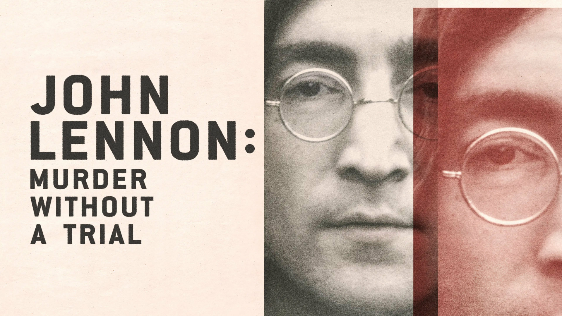 Show John Lennon: Murder Without a Trial