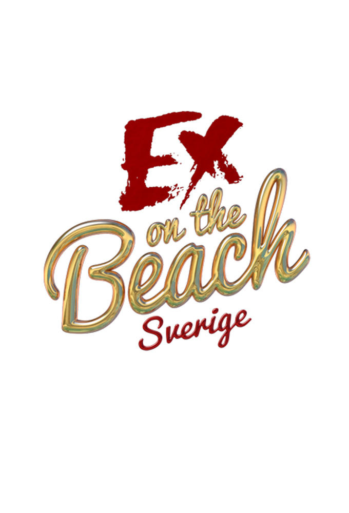 Сериал Ex on the Beach Sverige