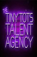 Сериал The Tiny Tots Talent Agency