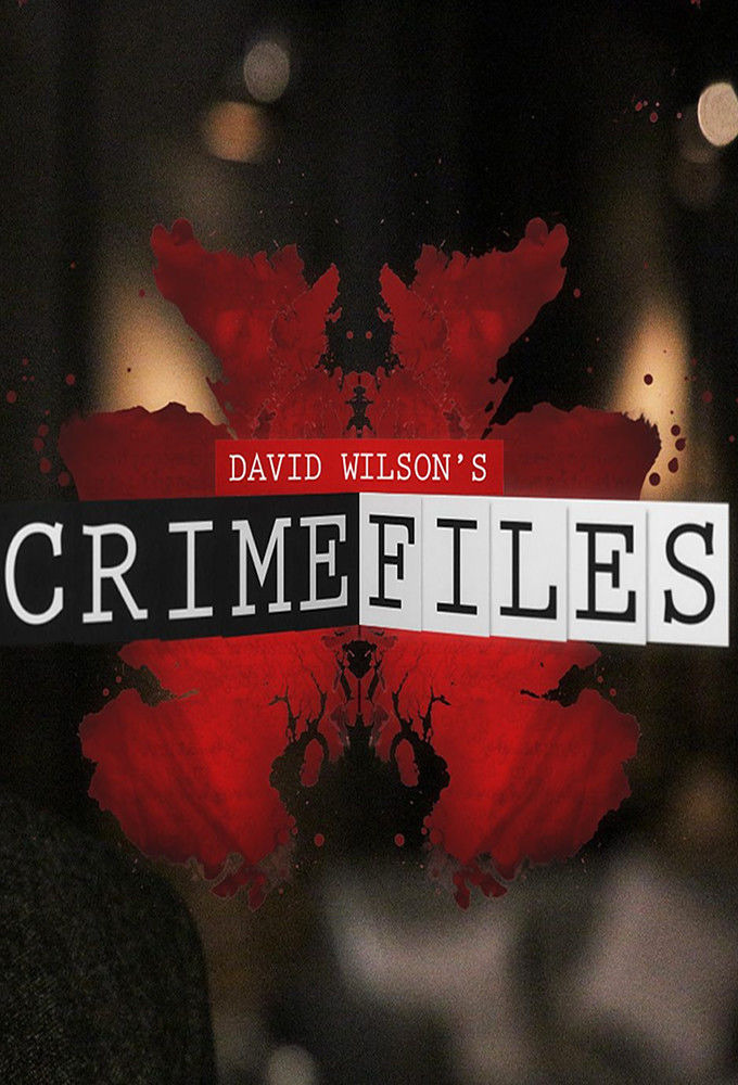 Show David Wilson's Crime Files