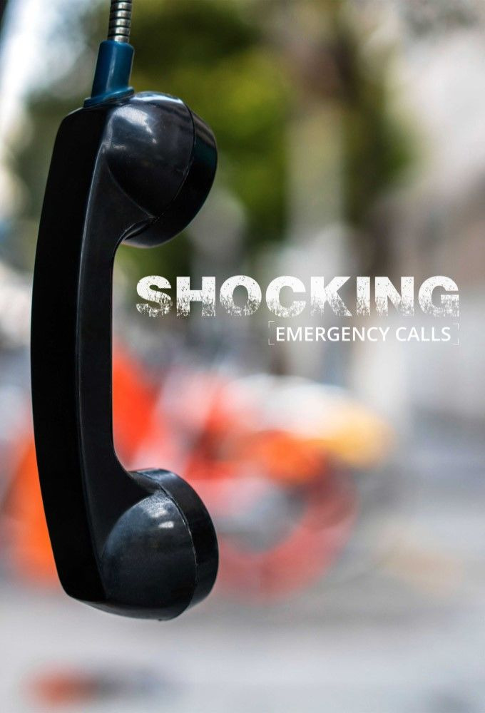 Сериал Shocking Emergency Calls