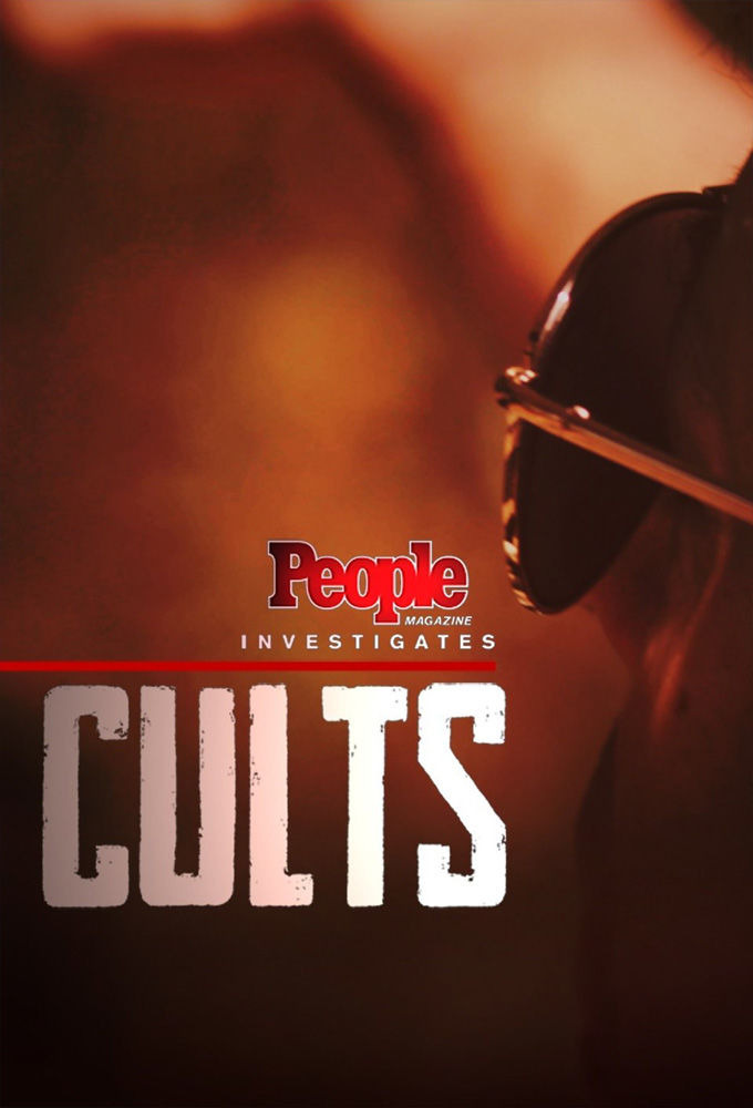 Сериал People Magazine Investigates: Cults