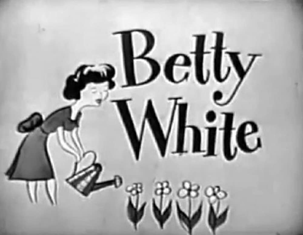 Сериал The Betty White Show (1954)