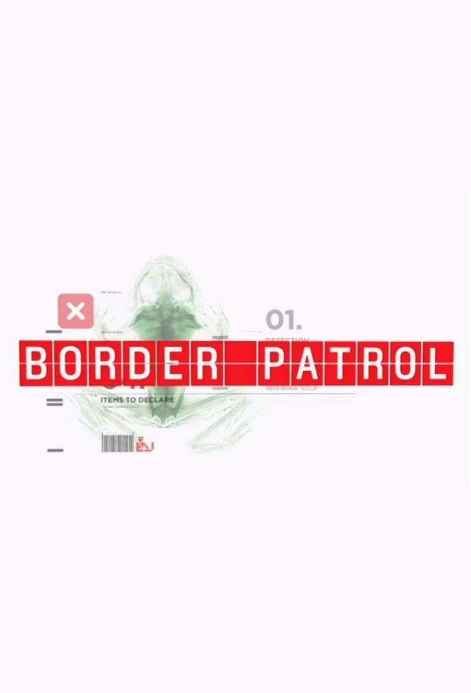 Сериал Border Patrol