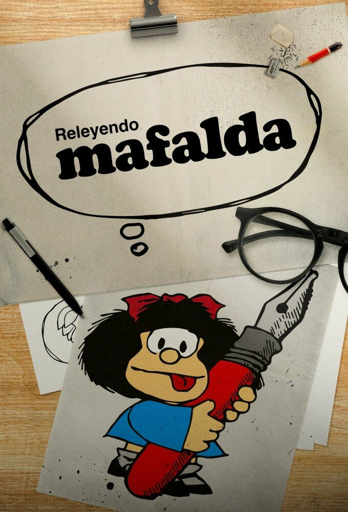 Сериал Releyendo Mafalda
