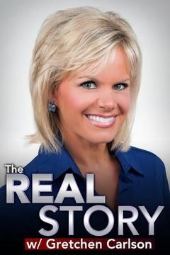 Сериал The Real Story with Gretchen Carlson