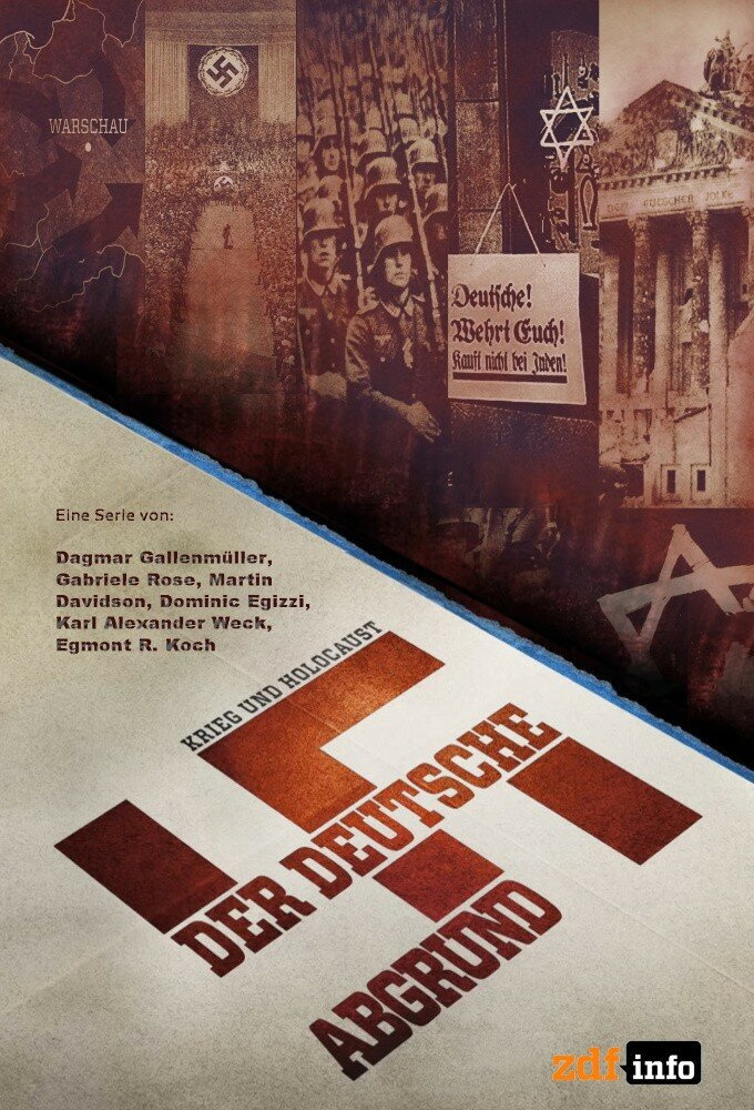 Show Krieg und Holocaust – Der deutsche Abgrund
