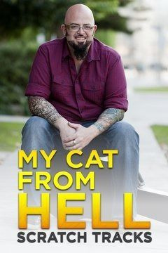 Show My Cat from Hell: Scratch Tracks