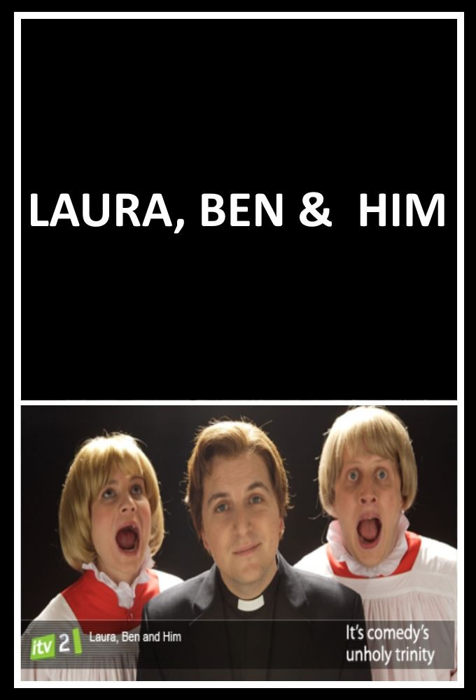 Show Laura, Ben & Him