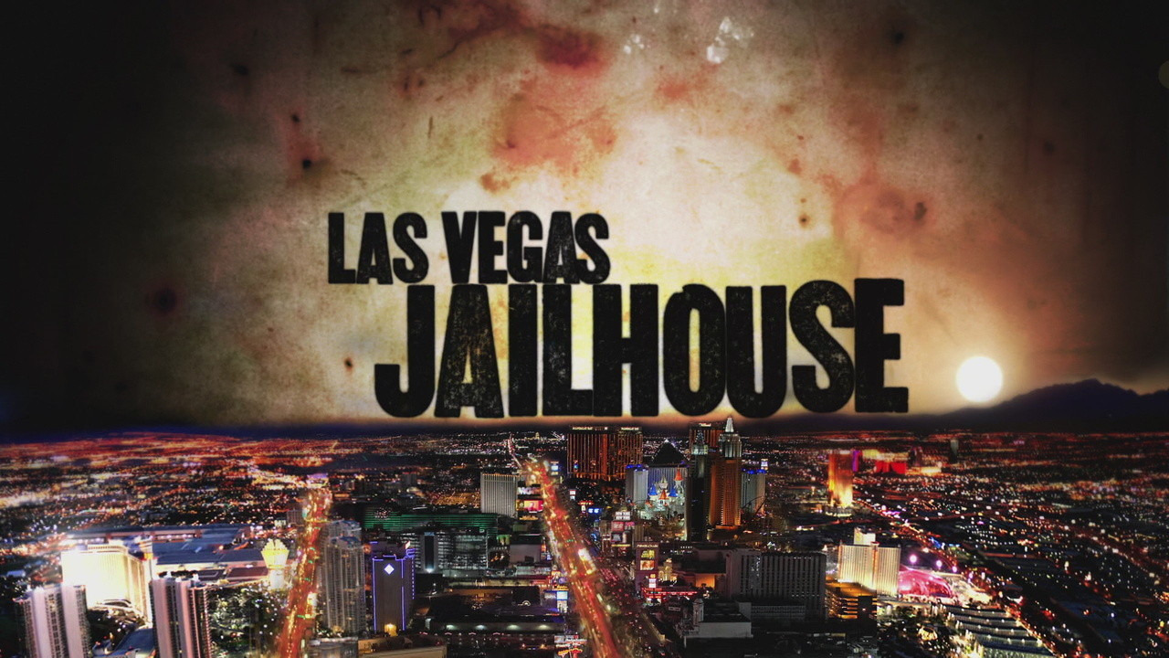 Сериал Las Vegas Jailhouse