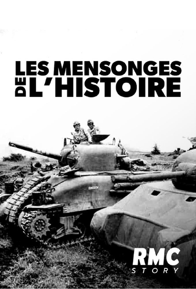 Show Les Mensonges de l'histoire